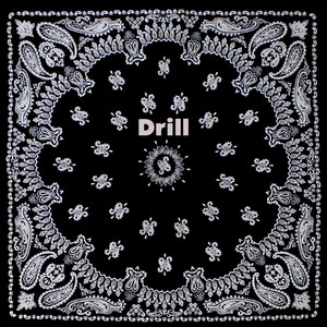 Drill