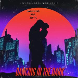 Dancing in the Dark