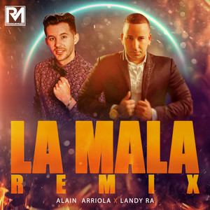 La Mala (Remix)