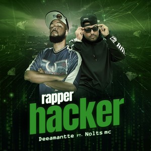 RAPPER HACKER (Explicit)