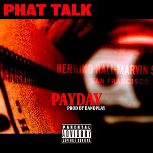 Pay Day (Explicit)