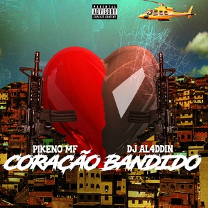 Coração Bandido (Explicit)