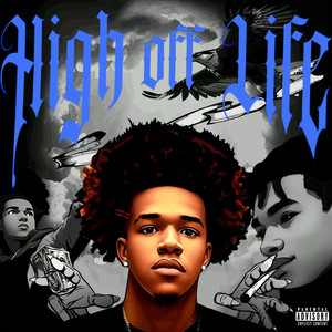High Off Life (Explicit)