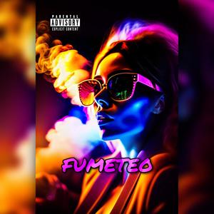 Fumeteo (Explicit)