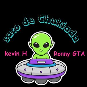 Chukiada (feat. Ronny GTA) [Explicit]