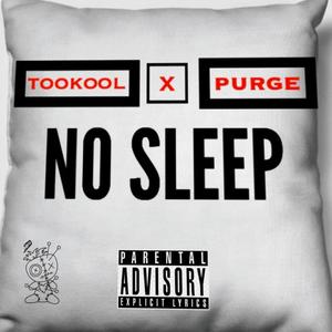 No Sleep (Explicit)