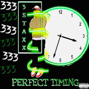 Perfect Timing (Explicit)