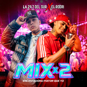 MIX 2 - Encantadora/Mayor Que Yo