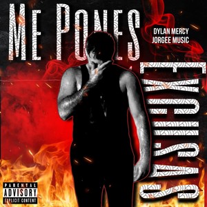 Me Pones Excusas (Explicit)