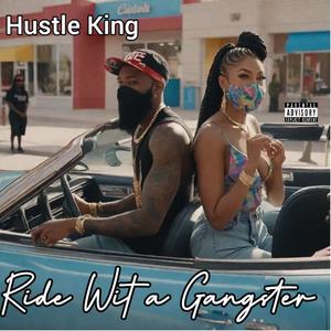 RIDE WIT A GANGSTER (feat. MR.KG) (Explicit)