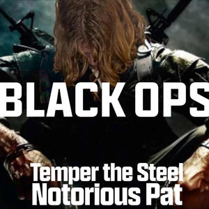 BLACK OPS 1 (feat. Temper the Steel) (Explicit)