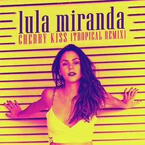 Cherry Kiss (Tropical) (Remix)