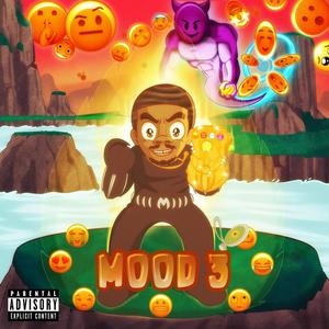 Mood 3 (Deluxe) [Explicit]