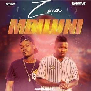 ZwaMbiluni_Hot Xort na Enemune YB (feat. Hot Xort & Enemune YB)