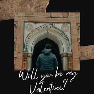 Will You Be My Valentine? (Freestyle)