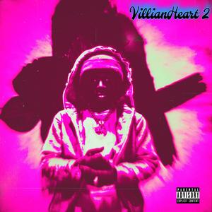 VillianHeart 2 (Explicit)