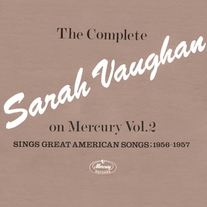 The Complete Sarah Vaughan On Mercury (Vol.2)