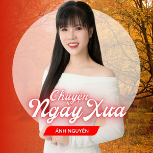 Chuyện Ngày Xưa