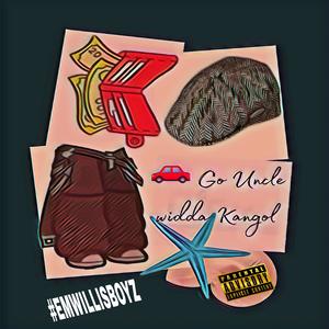 UNCLE WIDD A KANGOL (feat. Edubb Beatz|Explicit)