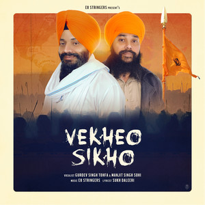 Vekheo Sikho (Explicit)