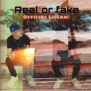 Real Or Fake (Explicit)