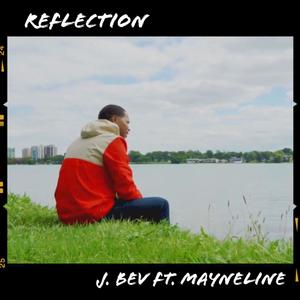 Reflection (feat. Mayneline) (Explicit)