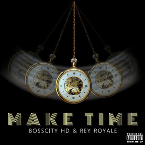 Make Time (Explicit)