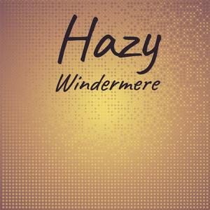 Hazy Windermere