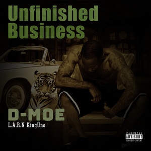 Unfinished Business (Explicit)