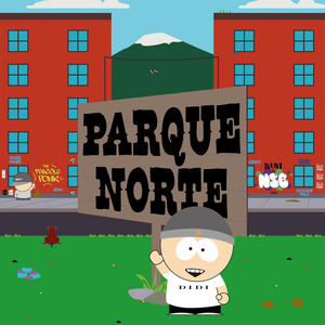 PARQUE NORTE (Explicit)