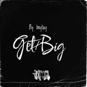 Get big (Explicit)