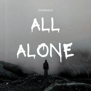 All Alone