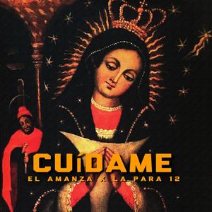 Cuídame (feat. La Para 12) [Explicit]