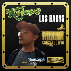 Las Babys (feat. Natty Andread)