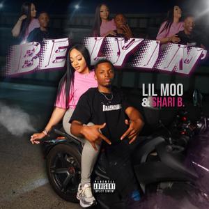 Be Lyin' (feat. Lil Moo) [Explicit]