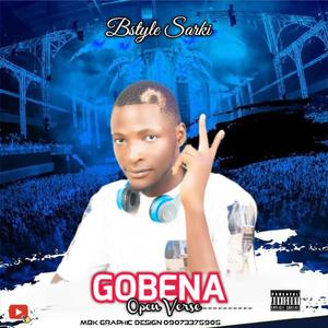 Gobe Na (Open Verse) [Explicit]