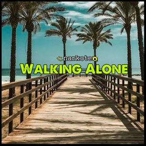 Walking Alone