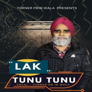 Lak Tunu Tunu (feat. Turner Pb 18 Wala)