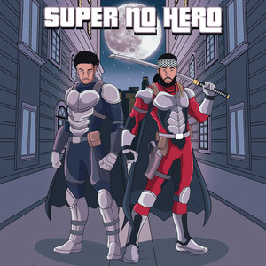 Super No Hero (Explicit)