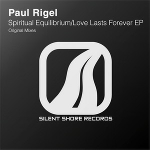 Love Lasts Forever (Original Mix)
