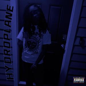 HYDROPLANE (Explicit)