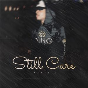 Still Care (Explicit)