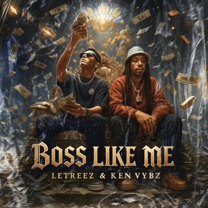 Boss Like Me (Explicit)