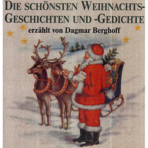 Die schönsten Weihnachtsgeschichten und Gedichte