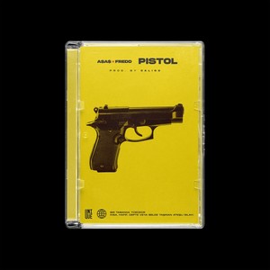 Pistol (Explicit)