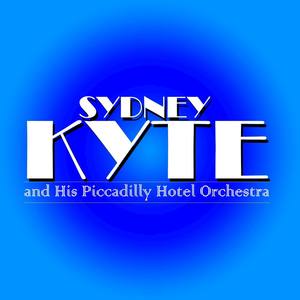 Sydney Kyte and His Piccadilly Hotel Orchestra