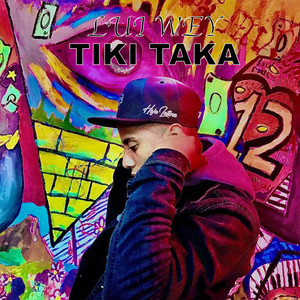 Tiki Taka (Explicit)