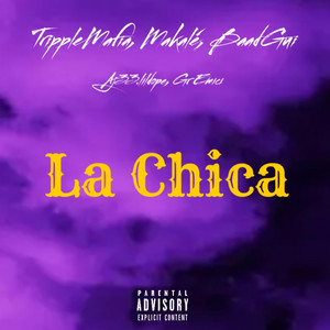 La Chica (Explicit)