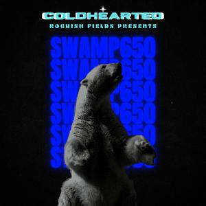 COLD HEARTED (Explicit)