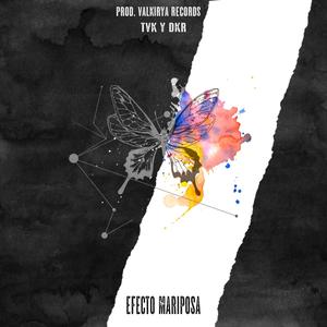 Efecto Mariposa (Explicit)